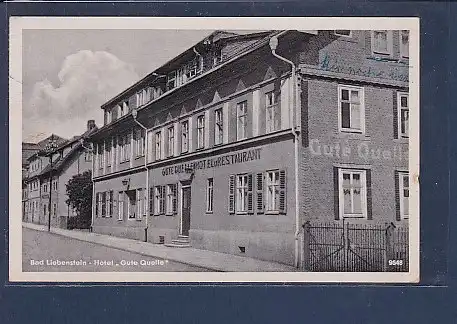 AK Bad Liebenstein - Hotel Gute Quelle 1957