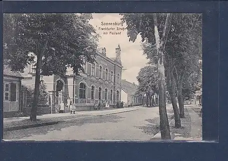 AK Sonnenburg Frankfurter Straße mit Postamt 1916