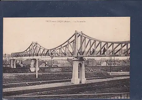 AK Vaux sous Laon ( Aisne)- La Passerelle 1920