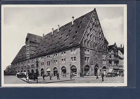 AK Nürnberg Mauthalle und Königstraße 1930