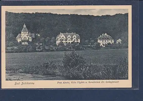AK Bad Brückenau Prot. Kirche Villa Füglein u. Sanatorium Dr. Schlagintweit 1930