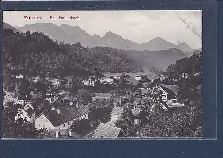 AK Füssen - Bad Faulenbach 1913