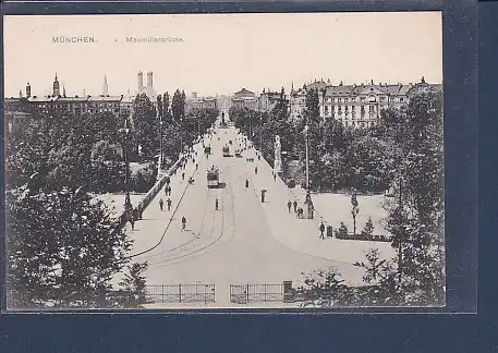 AK München Maximilianbrücke 1920