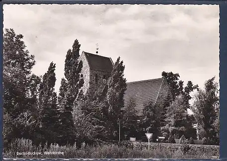 AK Berlin Buckow Wehrkirche 1965
