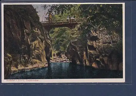 AK Bodetal i. Harz Teufelsbrücke 1920