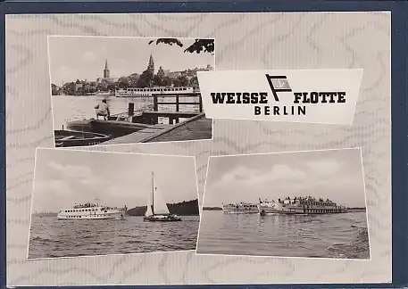 AK Weisse Flotte Berlin 3.Ansichten 1963