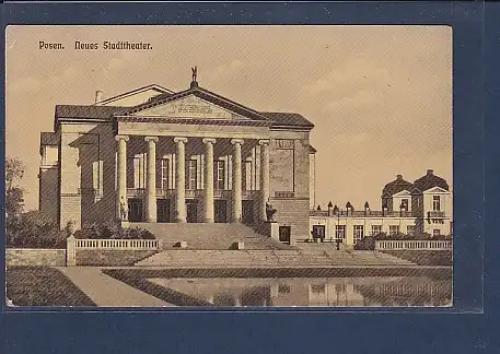 AK Posen Neues Stadttheater 1914