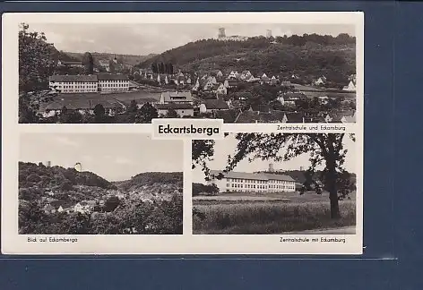 AK Eckartsberga 3.Ansichten Zentralschule und Eckartsburg 1961