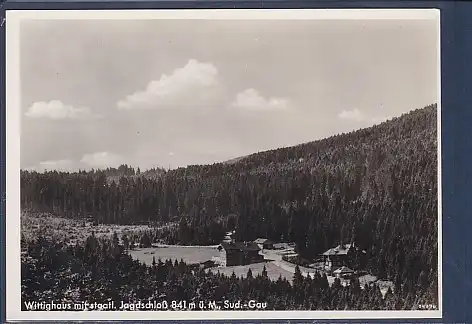 Wittighaus mit staatl. Jagdschloß Sud.G#-Gau. 1940