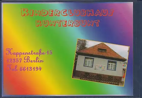 AK Kinderclubhaus Kunterbunt Kappenstraße 15 2000