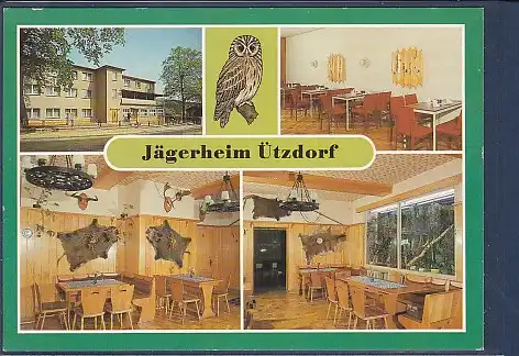 AK Jägerheim Ützdorf 4.Ansichten Lanke 1988
