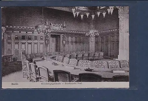 AK Berlin Reichstagsgebäude - Bundesrats - Saal 1920