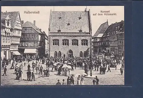 AK Halberstadt Konzert auf dem Holzmarkt 1908