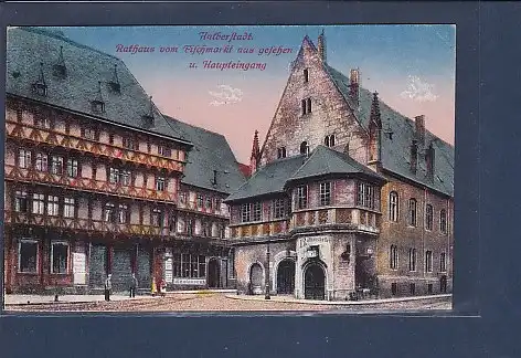 AK Halberstadt Rathaus vom Fischmarkt aus gesehen u. Haupteingang 1928