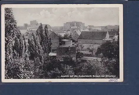 AK Aussicht auf die Zuckerfabrik Roitzsch bei Bitterfeld 1950