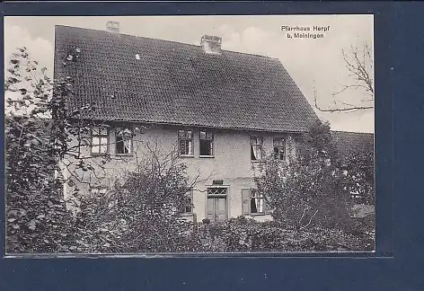 AK Pfarrhaus Herpf b. Meiningen 1920