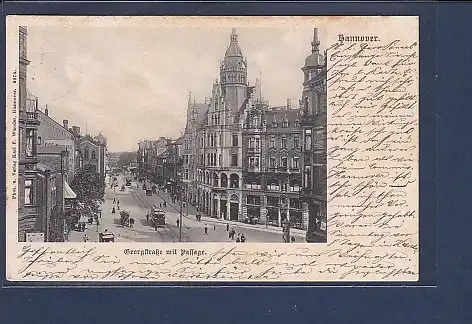 AK Hannover Georgstraße mit Passage 1902