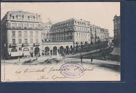 AK Der Frankfurter Hof Frankfurt a.M. 1900