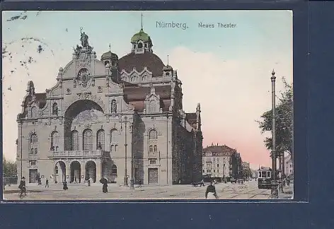 AK Nürnberg Neues Theater 1910