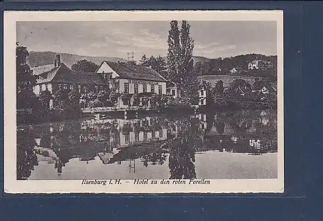 AK Ilsenburg i. H. Hotel zu den roten Forellen 1923