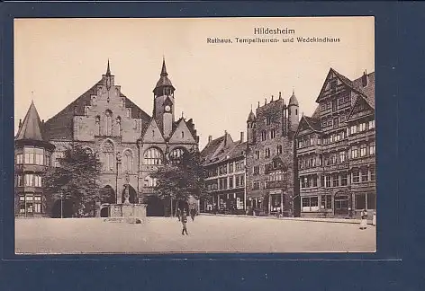 AK Hildesheim Rathaus Tempelherren und Wedekindhaus 1930