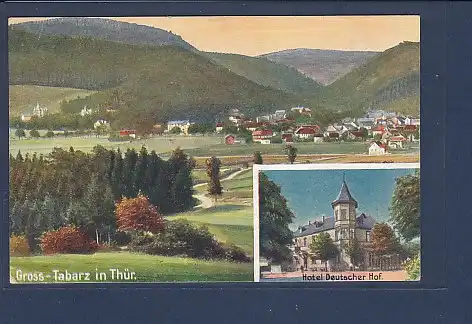 AK Gross Tabarz in Thür. 2.Ansichten Hotel Deutscher Hof 1922