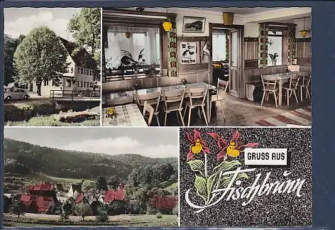 AK Gruss aus Fischbrunn  3.Ansichten Gasthaus Hirschbachtal 1960