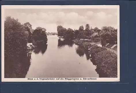 AK Blick v.d. Triglawbrücke auf die Müggelspree u. Dämeritzsee 1934