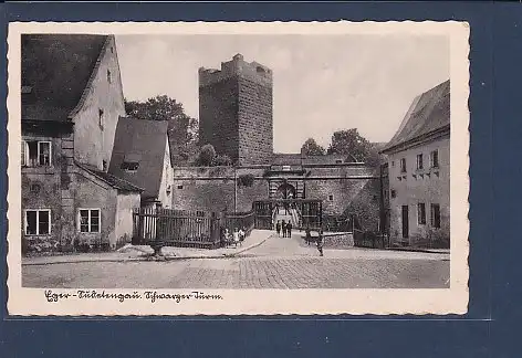 AK Eger - Sudetengau Schwarzer Turm 1940
