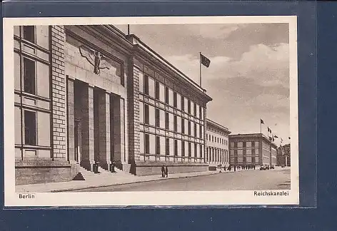 AK Berlin Reichskanzlei 1940