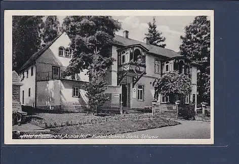 AK Hotel u. Restaurant Annas Hof Kurort Gohrich Sächs. Schweiz 1954