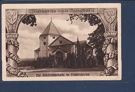 AK Bismarcks letzte Ruhestätte Die Gedächtnishalle in Friedrichsruh 1917