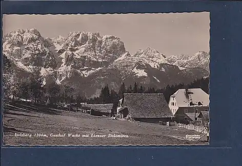 AK Iselsberg Gasthof Wacht mit Lienzer Dolomiten 1935