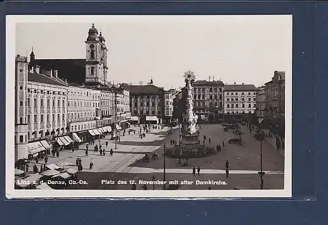 AK Linz a.d. Donau Platz des 12.November mit alter Domkirche 1930
