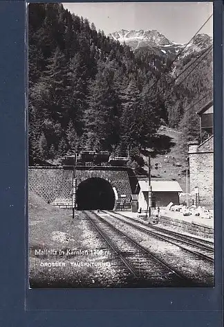 AK Mallnitz in Kärnten Grosser Tauerntunnel 1959