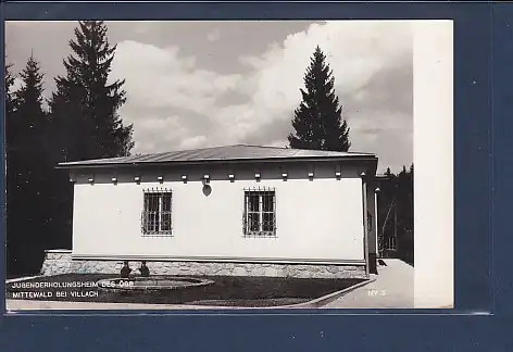 AK Jugenderholungsheim des ÖBB Mittewald bei Villach 1960