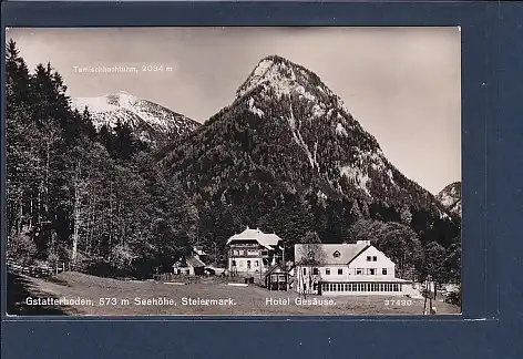 AK Gstatterboden Steiermark Hotel Gesäuse 1957