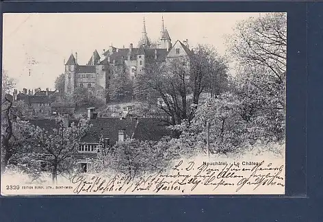 AK Neuchatel - Le Chateau 1903