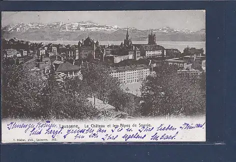 AK Lausanne Le Chateau et les Alpes de Soyoie 1906