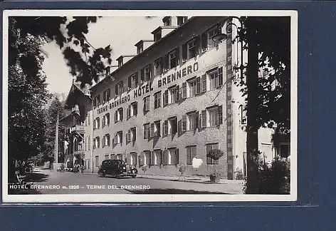 AK Hotel Brennero - Therme Del Brennero 1950