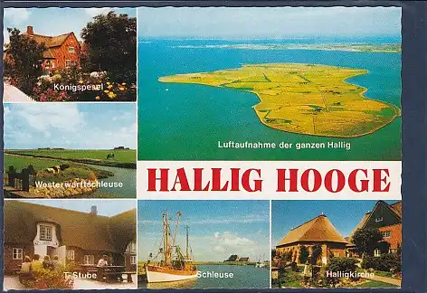 AK Hallig Hooge 6.Ansichten Schleuse - Königspesel 1980