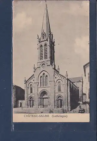 AK Chateau-Salins ( Lothringen) 1930