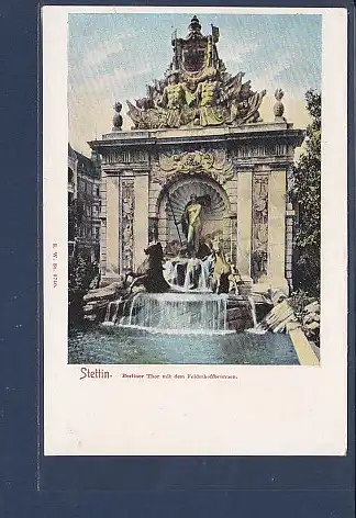AK Stettin Berliner Thor mit dem Feldehoffbrunnen 1920