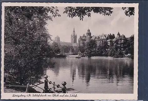 AK Königsberg i. Pr. Schlossteich m. Blick auf das Schloss 1940