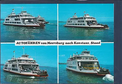 AK Autofähren von Meersburg nach Konstanz Staad 4.Ansichten 1970