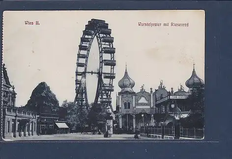 AK Wien II. Wurstelprater mit Riesenrad 1910