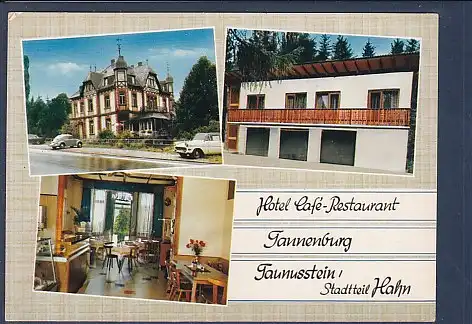 AK Hotel Cafe Restaurant Tannenburg Taunusstein Stadtteil Hahn 1970