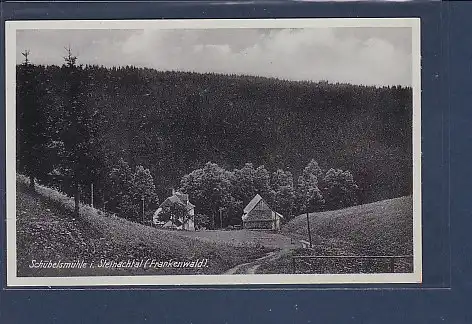 AK Schübelsmühle i. Steinachtal ( Frankenwald) 1940