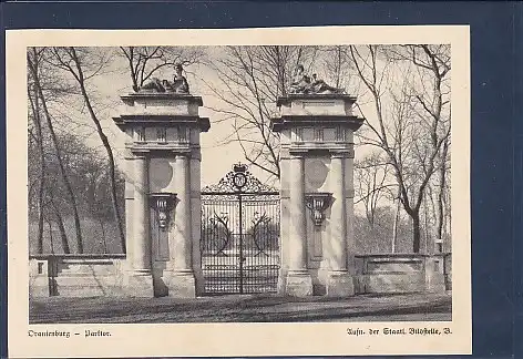 AK Oranienburg - Parktor 1940
