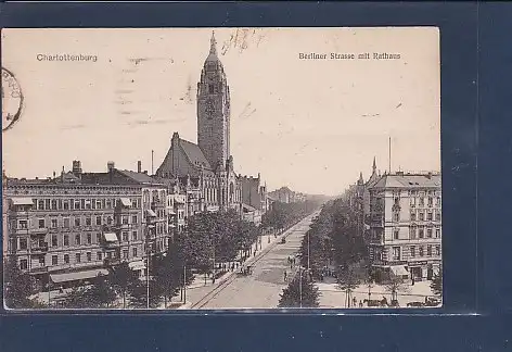 AK Charlottenburg Berliner Strasse mit Rathaus 1919